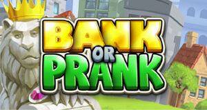 Bank Or Prank