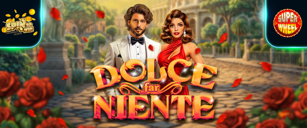Dolce Far Niente